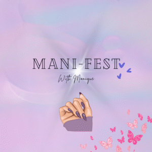 Manifest with Monique Saira