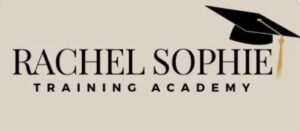 Rachel Sophie Training Academy